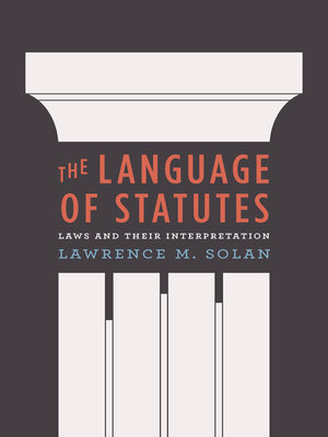 cover image of The Language of Statutes